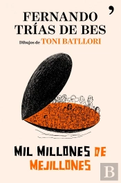 Mil Millones De Mejillones