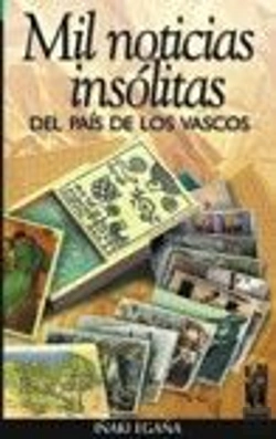 Bertrand.pt - Mil Noticias Insólitas Del País De Los Vascos