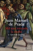 Mil Ojos Esconde La Noche 2 Carcel De Tinieblas