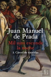 Mil Ojos Esconde La Noche 2 Carcel De Tinieblas