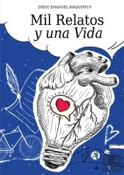 Mil Relatos Y Una Vida