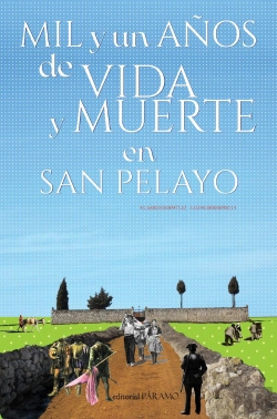 Bertrand.pt - Mil Y Un Años De Vida Y Muerte En San Pelayo