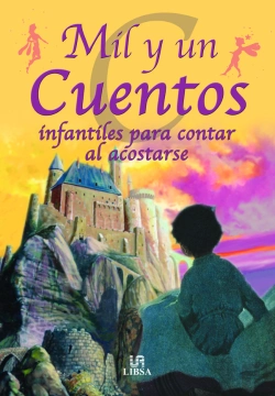Bertrand.pt - Mil Y Un Cuentos Infantiles Para Contar Al Acostarse