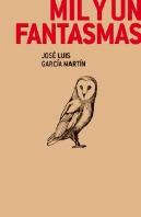 Mil Y Un Fantasmas
