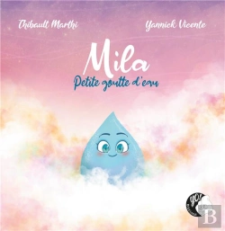 Bertrand.pt - Mila, Petite Goutte D'Eau
