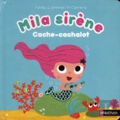 Mila Sirene : Cache-Cachalot