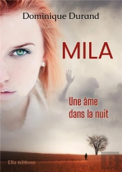 Mila T.2 : Une Âme Dans La Nuit