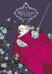 Milady De Winter ; Intégrale