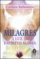 Milagres à Luz do Espírito Aloha