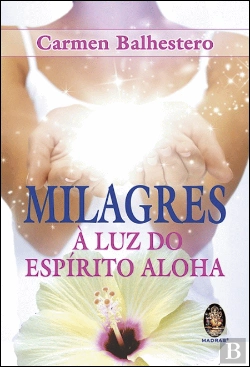 Bertrand.pt - Milagres à Luz do Espírito Aloha