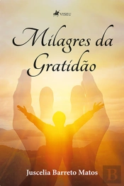 Milagres Da Gratidão