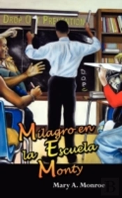 Milagro En La Escuela Monty