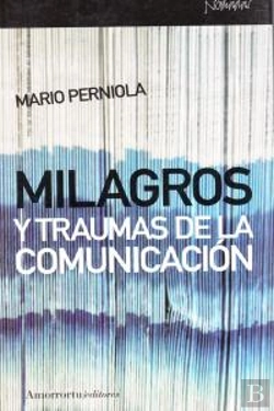Bertrand.pt - Milagros Y Traumas De La Comunicación