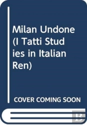 Milan Undone