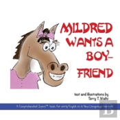 Mildred Wants A Boyfriend