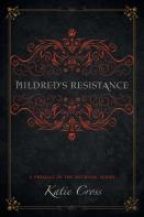 Mildred'S Resistance