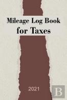 Mileage Log Book For Taxes 2021