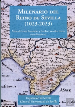 Bertrand.pt - Milenario Del Reino De Sevilla (1023-2023)
