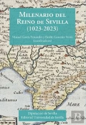 Milenario Del Reino De Sevilla (1023-2023)