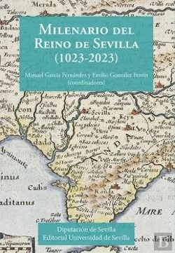 Bertrand.pt - Milenario Del Reino De Sevilla (1023-2023)