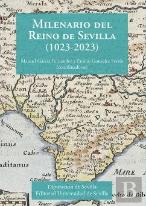 Milenario Del Reino De Sevilla (1023-2023)