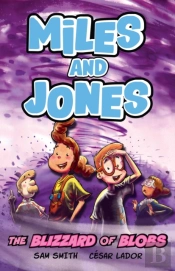 Miles And Jones: The Blizzard Of Blobs