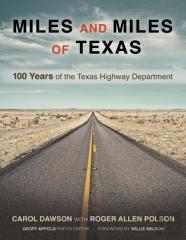 Miles And Miles Of Texas