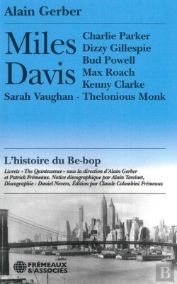 Bertrand.pt - Miles Davis : L'Histoire Du Be-Bop