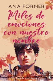 Miles De Emociones Con Nuestro Nombre (Miles De Emociones, 2)