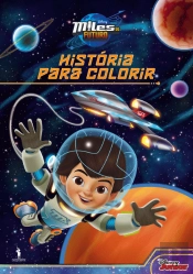 Miles do Futuro - História Para Colorir