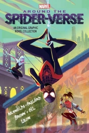 Miles Morales: Around The Spider-Verse