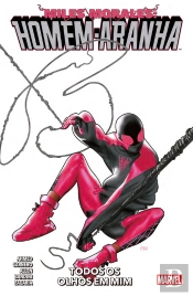 Miles Morales: Homem-Aranha Vol. 06