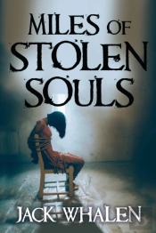 Miles Of Stolen Souls