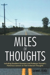 Miles Of Thoughts: Including Excellent G