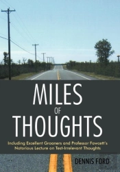 Miles Of Thoughts: Including Excellent G