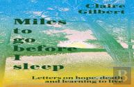 Miles To Go Before I Sleep