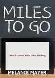 Miles To Go