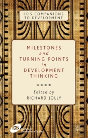 Milestones And Turning Points In Development Thinking