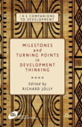 Milestones And Turning Points In Development Thinking