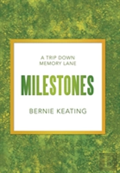 Milestones