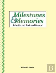 Milestones & Memories