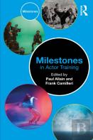 Milestones In Actor Training