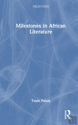 Bertrand.pt - Milestones In African Literature
