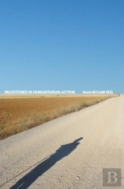 Milestones In Humanitarian Action