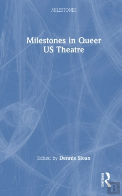 Bertrand.pt - Milestones In Queer Us Theatre