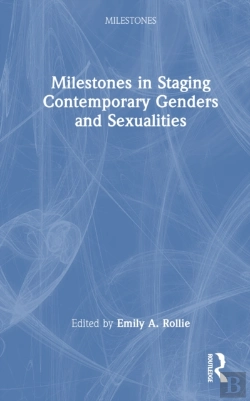 Bertrand.pt - Milestones In Staging Contemporary Genders And Sexualities