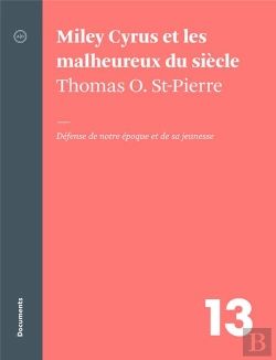 Bertrand.pt - Miley Cyrus Et Les Malheureux Du Siècle : Défense De Notre Époque Et De Sa Jeunesse