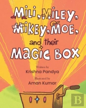 Mili, Miley, Mikey, Moe, And Their Magic Box