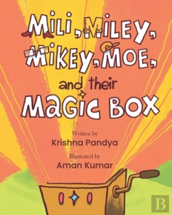 Bertrand.pt - Mili, Miley, Mikey, Moe, And Their Magic Box