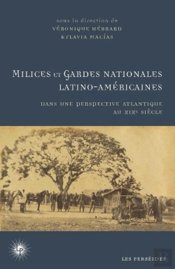 Bertrand.pt - Milices Et Gardes Nationales Latino-Américaines